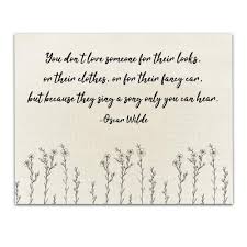 See more ideas about quotes from novels, book quotes, quotes. Amazon Com You Don T Love Someone For Their Looks Oscar Wilde Quote Vintage Book Quote Wall Art Unframed 11 X 14 Print Inspirational Gift For Family Friends Handmade