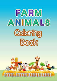 Evada's wildlife coloring book has been produced to motivate elementary students to associate letters of the alphabet with wildlife living in our state. Worksheets Pdf Farm Animals Coloring Book Download Pdf Https Worksheetspdf Com Coloring Pages Farm Animals Coloring Book Facebook