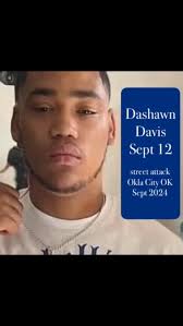 September 12th is the birthday of DaShawn Davis. He died at 20, killed in  2024 in Oklahoma City in an apparent random street shooting. Hardworking  and loving, DaShawn was a family man and the father ...