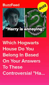 Your Stance On These Unpopular Harry Potter Opinions Will Determine Which Hogwarts House You Belong In In 2021 Which Hogwarts House Harry Potter House Quiz Harry Potter Quiz