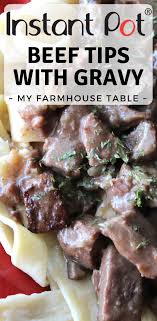 We did not find results for: Instant Pot Beef Tips With Gravy My Farmhouse Table
