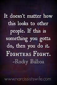 The Last Straw Narcissist S Wife Fighter Quotes Quotes Fast Quotes