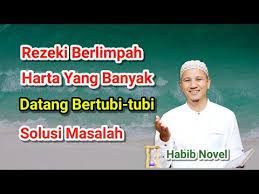 We did not find results for: Ajaib Rezeki Harta Yang Banyak Datang Bertubi Tubi Hutang Lunas Masalah Beres Habib Novel Youtube Novel Kesehatan Pria Youtube