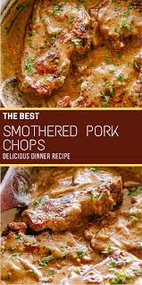 Delicious Smothered Pork Chops Recipe Smothered Pork Chops Recipe Pork Chop Recipes Easy Pork Chops