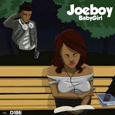 Download Joeboy Baby Girl Mp3 Illuminaija