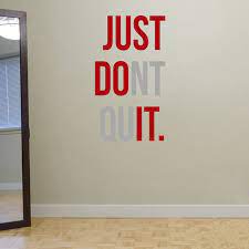 Just Dont Quit Gym Workout Motivation Quote Words Vinyl Wall Art Sticker Wallpaper Mural Home Decoration Just Do It In Wall At Home Gym Gym Room Gym Interior