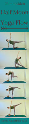 In This Hatha Yoga Flow We Will Work Toward Our Half Moon Pose By Warming Up The Hamstrings Hips And Inner Thighs Yoga Class Themes Hatha Yoga Class Yoga Flow