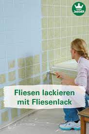 Und das am besten ebenmäßig und ohne auftragsspuren? Fliesen Streichen Fliesenlack Fliesen Lackieren Fliesen Streichen