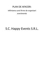 Plan De Afaceri Docx Plan De Afaceri Infiintarea Unei Firme De Organizari Evenimente S C Happy Events S R L Cuprins 1 Sinteza Planului De Afaceri 2 Course Hero