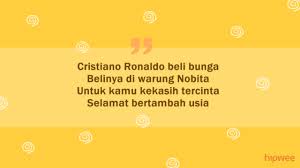 Silahkan kunjungi postingan 40 kata ucapan selamat ulang tahun untuk orang tersayang di hatimu untuk membaca artikel selengkapnya. Berikan 10 Pantun Ucapan Ulang Tahun Ini Kepada Orang Terdekatmu Biar Mereka Selalu Mengingatmu