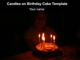 After singing happy birthday, blowing the candles out, making a wish and eating the cake, it's time for the speeches to begin. Candles On Birthday Cake Template