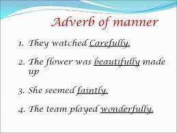 They add more details, like time, location, reason, condition, degree, concession, and manner. Adverbs In The Parts Of Speech Adverb
