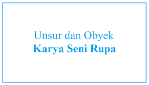 Check spelling or type a new query. 7 Unsur Dan Obyek Karya Seni Rupa 2 Dimensi 2d Lengkap Habibullah Al Faruq