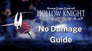 If you play cautiously, defensively, or badly, then being overcharmed may have very little use for however, while it certainly wasn't my experience with hollow knight, some people actually find the. Hollow Knight No Damage Run Guide Wayofloci