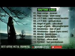 Lyrick:kegelapan kesunyiansemilir desah anginmenyetubuhi dendam bersenggama dengandengan benci.di dalam sunyi kegelisahan.ku cengkram sebuah pena. Kumpulan Lagu Gothic Black Metal Indonesia Maxsi Id