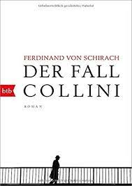 Ab 7 jahre ella und das große rennen, empf. Der Fall Collini Roman Schirach Ferdinand Von 9783442714995 Amazon Com Books