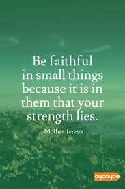  Be Faithful In Small Things Motivationalquotes Positivequotes Entrepreneurquotes Ayooyoo Positive Quotes Entrepreneur Quotes Instagram Photo