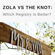 Zola Vs The Knot 2019 Comparison Which Registry Is Better