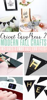 Download Cricut Easypress 2 Fall Crafts And Free Fall Svg Files Printable Crush