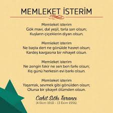 Memleket Isterim Memleket Isterim Gok Mavi Dal Yesil Tarla Sari Olsun Kuslarin Ciceklerin Diyari Olsun Memleket Ilham Verici Alintilar Siir Bilgelik