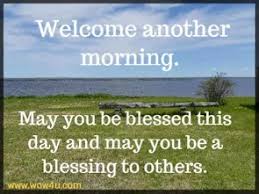 I know the importance of prayer. 41 Good Morning Blessings