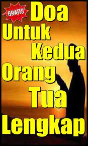 Android Icin Doa Untuk Kedua Orang Tua Ibu Dan Bapak Lengkap Apk Yi Indir