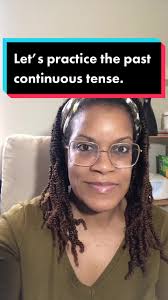 Practicing the Past Continuous Tense in English
