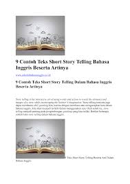 Inilah contoh fabel inggris singkat: 9 Contoh Teks Short Story Telling Bahasa Inggris Beserta Artinya