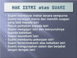 Suami yang baik kepada istri. Ppt Istri Menghormati Hak Hak Suami Istri Menghindari Hal Hal Yang Menyakitkan Tidak Disukai Suami Powerpoint Presentation Id 4474388