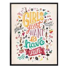 Poster Tohme Girls Just Wanna Have Fun Wall Art De