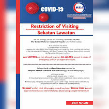 Where is kpj batu pahat specialist hospital located? Kpj Bandar Maharani Specialist Hospital On Twitter Kpjbmshnotice Restrictions Of Visiting Kpjbandarmaharani Is Following Country S Strategies For Controlling The Spreading Of The Covid 19 Outbreak By Limiting The Movement Of People Exposure