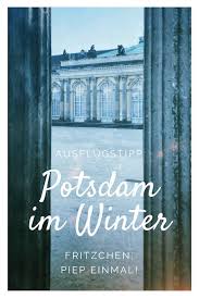 Potsdam Im Winter Fritzchen Piep Einmal Urlaub Im Winter Ostsee Urlaub Ferienwohnung Potsdam