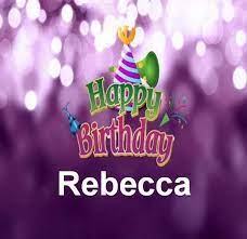 Happy Birthday Rebecca Happy Birthday Auguri Di Compleanno Buon Compleanno Buon Compleanno Disney
