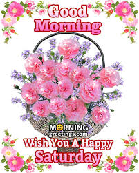 Check spelling or type a new query. 50 Good Morning Happy Saturday Images Morning Greetings Morning Quotes And Wishes Images