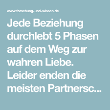 Jede Beziehung Durchlebt 5 Phasen Auf Dem Weg Zur Wahren Liebe Leider Enden Die Meisten Partnerschaften Bereits In Der 3 Phase Beziehung Beziehungen Liebe