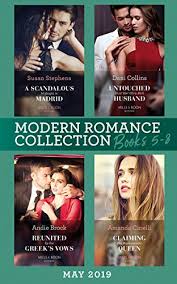 Most recent weekly top monthly top most viewed top rated longest shortest. Modern Romance June 2019 Books 5 8 Untouched Until Her Ultra Rich Husband A Scandalous Midnight In Madrid Reunited By The Greek S Vows Claiming His Replacement Queen Ebook Collins Dani Stephens