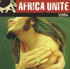 Africa, you're my (africa unite) forefather cornerstone! Vibra Album By Africa Unite Spotify