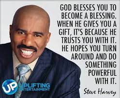 Harvey Wisdom Steve Harvey Quotes Steve Harvey Inspirational Words Of Wisdom