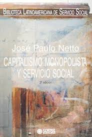 José paulo netto nos dá mais um exemplo dos muitos que sua vida já nos proporcionou, não só como militante, mas como professor e formulador. 9788524906558 Capitalismo Monopolista Y Servicio Social Em Portuguese Do Brasil Abebooks Jose Paulo Netto 8524906553