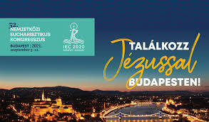 Küldd el szentlelkedet, hogy az önmagát értünk feláldozó és az oltáriszentségben velünk levő. 52 Nemzetkozi Eucharisztikus Kongresszus Budapest 2021 Szeptember 5 12 Verocei Szent Andras Plebania