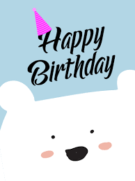 Happy Birthday Greeting Card For Kids White Cute Bear Happy Birthday Card For Kids Birthday Greeting Cards By Davia Happy Birthday Cards Kids Birthday Cards Free Happy Birthday Cards