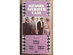 The Kennel Murder Case (VHS, 1985) William Powell, Mary Astor, 1933 Film  B&W - Etsy
