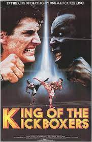El Rey De Los Kickboxers 1990 Filmaffinity