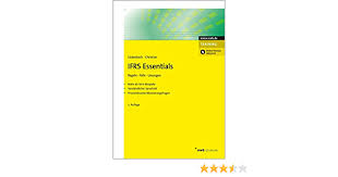 Literally everyone interested can register to iasb's official webpage www.ifrs.org and submit his own comments to drafts of new standards. Ifrs Essentials Regeln Falle Losungen Mehr Als 50 Beispiele Norbert Ludenbach Dieter Christian Amazon De Bucher