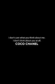 Fabulous And Fierce Chanel Quotes Coco Chanel Quotes Don T Care Quotes