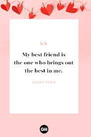 Best friends don't necessarily have to talk every day. 31 Valentine S Day Quotes For Friends Funny Best Friend Valentine Messages