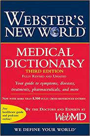 A dictionary of discriminated synonyms with antonyms. Webster S New World Medical Dictionary 3rd Edition Amazon De Webmd Fremdsprachige Bucher
