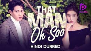 That Man Oh Soo Hindi Dubbed Tv Series Free Korean Tv Series Comedian Videos