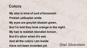 Here's a 17 page unit with a little bit of everything, math, ela, and… Colors Poem By Shel Silverstein Poem Hunter