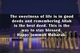 Check spelling or type a new query. 100 Best Jumma Mubarak Status Captions Quotes Wishes